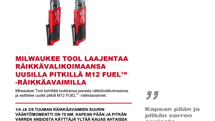 MILWAUKEE TOOL LAAJENTAA RÄIKKÄVALIKOIMAANSA UUSILLA PITKILLÄ M12 FUEL™ -RÄIKKÄAVAIMILLA