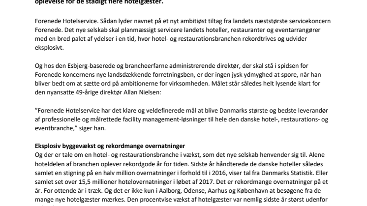 Nyt tiltag fra Forenede koncernen: Målet er at blive Danmarks største og bedste totalleverandør af services til hotellerne