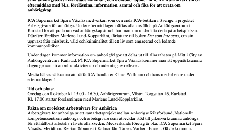 Pressinbjudan: "Nationella anhörigveckan uppmärksammas på Ica Supermarket Spara Våxnäs i Karlstad"
