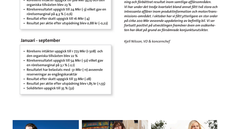 Delårsrapport jan-sept 2011 - fortsatt god efterfrågan och förbättrat resultat