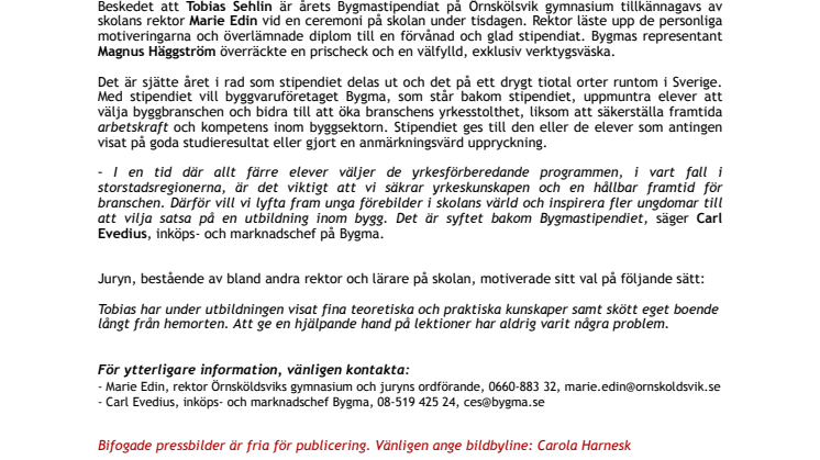 Elev vid Örnsköldsviks gymnasium belönad med Bygmastipendiet
