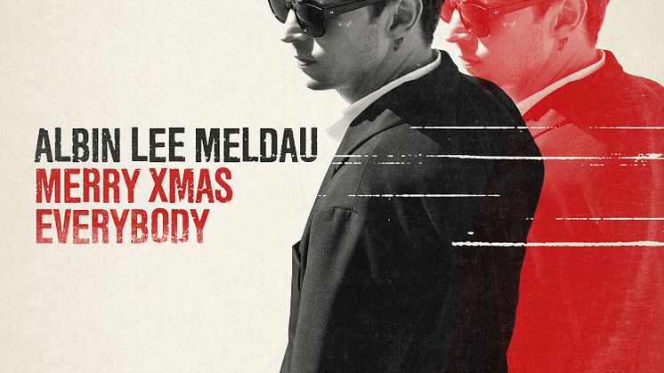 ​Albin Lee Meldau tolkar Slades ikoniska ”Merry Xmas Everybody”