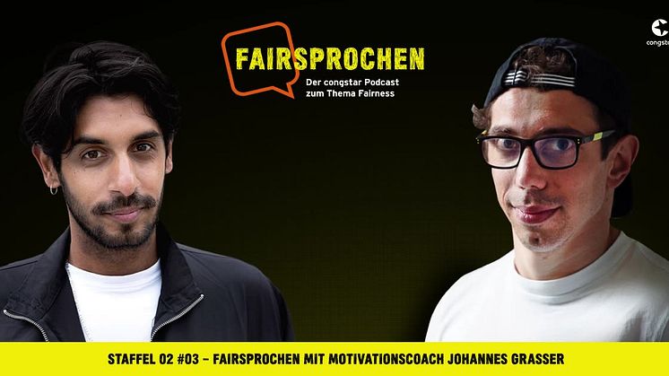 congstar FAIRsprochen mit Johannes Grasser