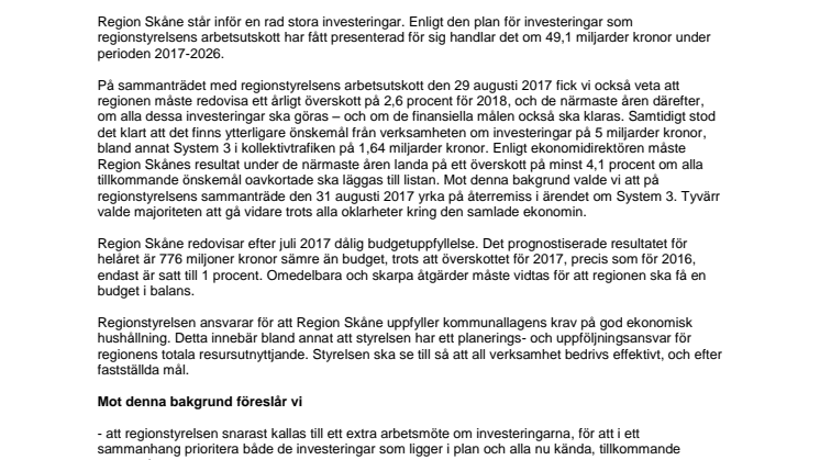 Investeringar riskerar Region Skånes ekonomi
