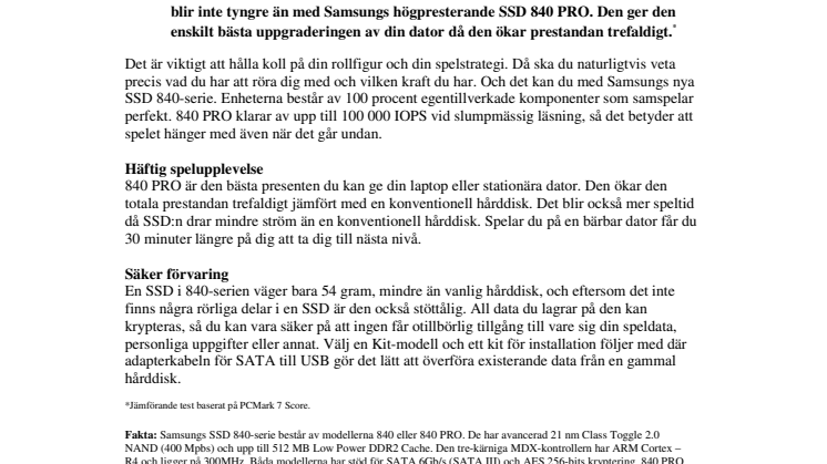 Spela för att vinna: Tre gånger så mycket kräm med Samsungs SSD 840 PRO 