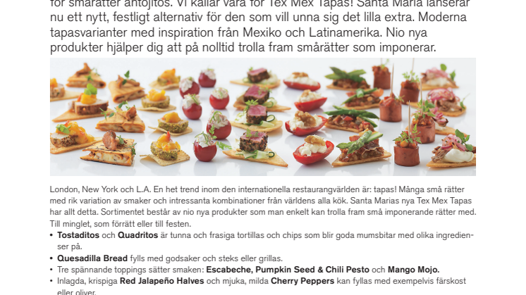 Små rätter med stora variationer. Santa Maria lanserar nytt tapas-sortiment!