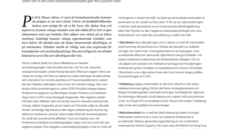 Erik Olsson Fastighetsförmedling kommenterar bostadsmarknaden 15 jan 2018