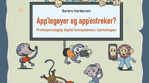Hvordan påvirkes de yngste barna av den digitale utviklingen? 