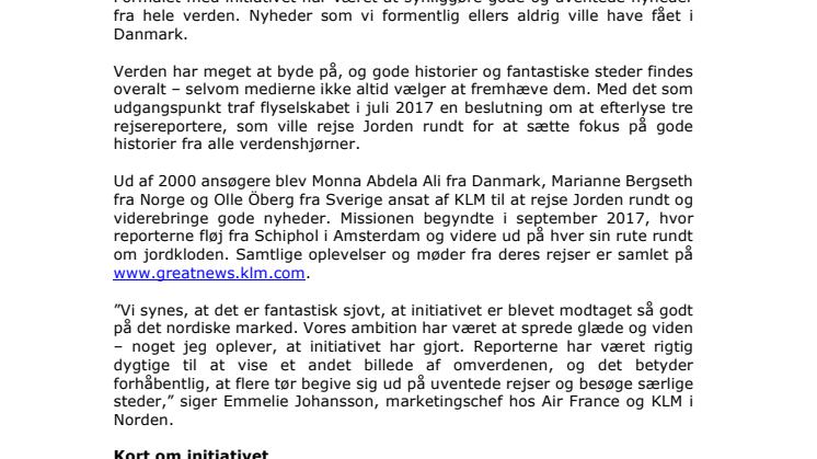 Tre ture rundt om Jorden med gode nyheder