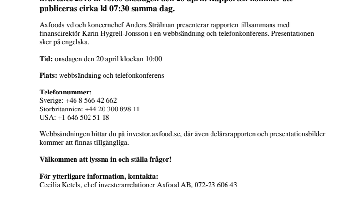 Inbjudan till webbsänd presentation av Axfoods delårsrapport för första kvartalet 2016
