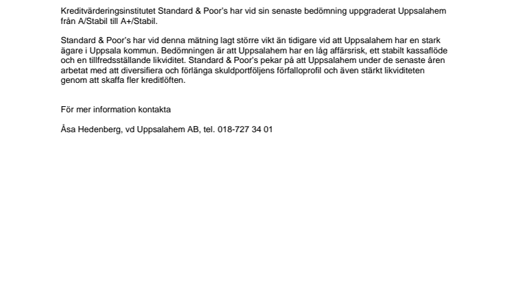 Standard & Poor´s uppgraderar Uppsalahem till A+, Stabil