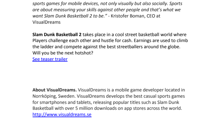 Svenska mobilspelsstudion VisualDreams visar uppföljaren till deras världshit Slam Dunk Basketball