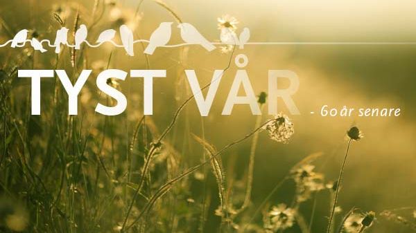 Seminarieserie: Tyst vår - 60 år senare