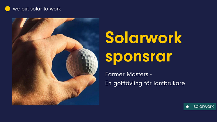 Solarwork sponsrar den tionde upplagan av Farmer Masters