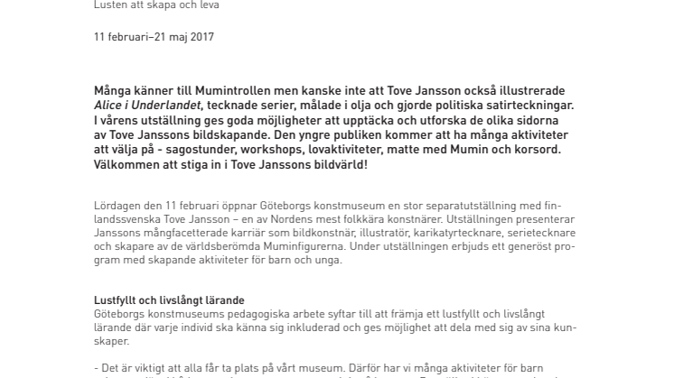 Stort program med aktiviteter för barn och unga i samband med utställningen om Tove Jansson på Göteborgs konstmuseum