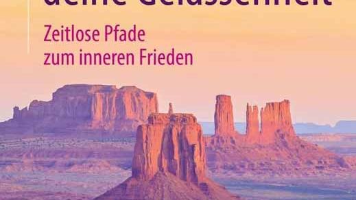 Deine Freiheit, deine Gelassenheit