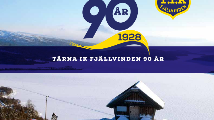 Tärna IK Fjällvinden 90 år - jubileumsbroschyr