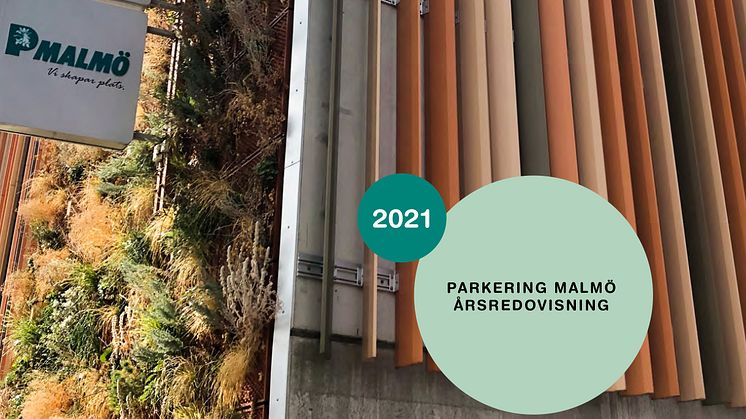 Parkering Malmös årsredovisning 2021