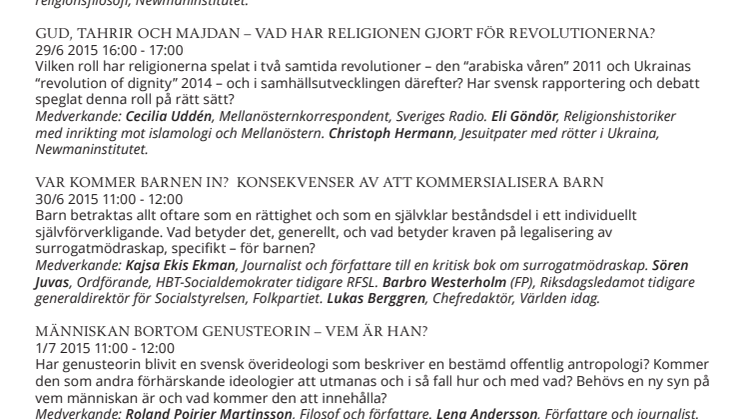Seminarier Newmaninstitutet i Almedalen 2015