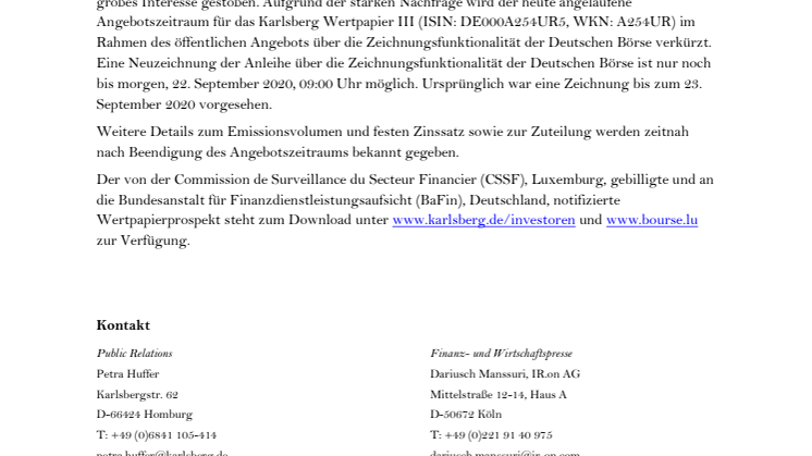 Ad-hoc-Mitteilung: Karlsberg Brauerei: Vorzeitige Schließung des Angebotszeitraums der Anleiheemission 2020/2025 bereits morgen um 09:00 Uhr aufgrund hoher Nachfrage