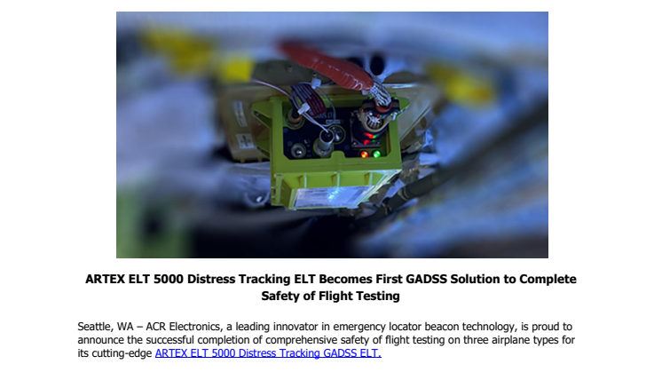 November 2023 - ARTEX ELT 5000 Becomes First GADSS Solution to Complete Safety of Flight Testing.pdf