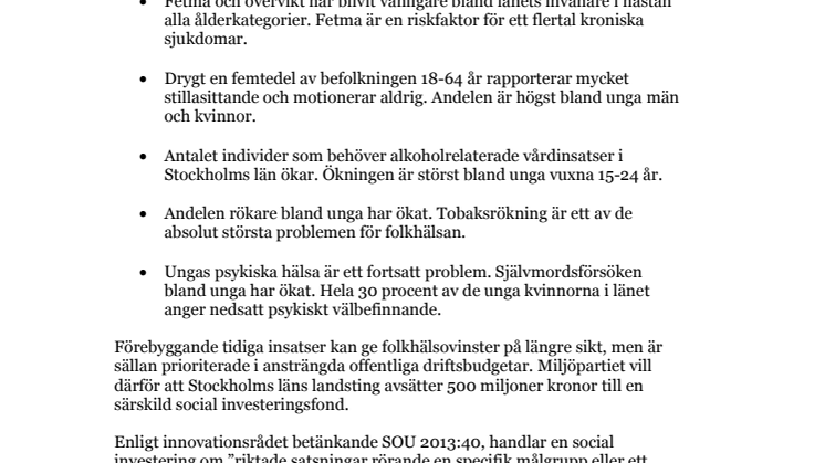 Motion av Tomas Eriksson (MP) om att inrätta en social investeringsfond för att öka folkhälsan i länet