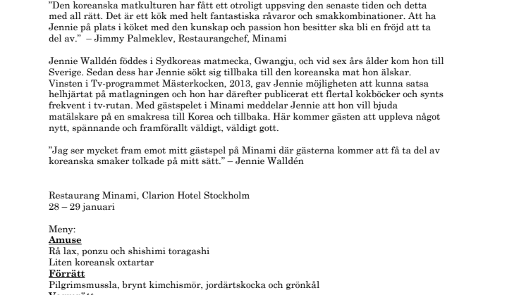 Jennie Walldén gästar restaurang Minami på Clarion Hotel Stockholm