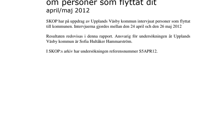 Därför flyttar man till Väsby! Hela rapporten 2012.