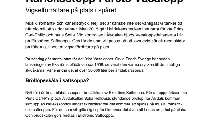 Kärleksstopp i årets Vasalopp - Vigselförrättare på plats i spåret