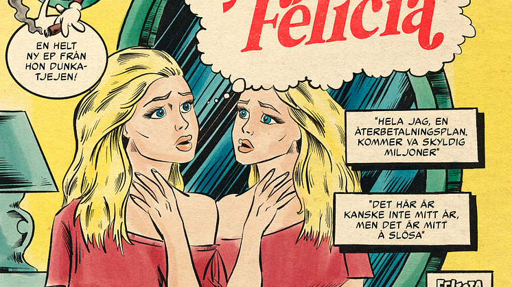 Felicia Takman - Vad Är Det För Fel På Felicia? (Artwork)