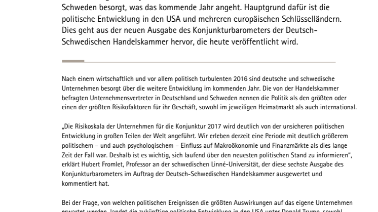 ​Deutsch-Schwedisches Konjunkturbarometer Dezember 2016: Politische Entwicklung macht Unternehmen Sorgen