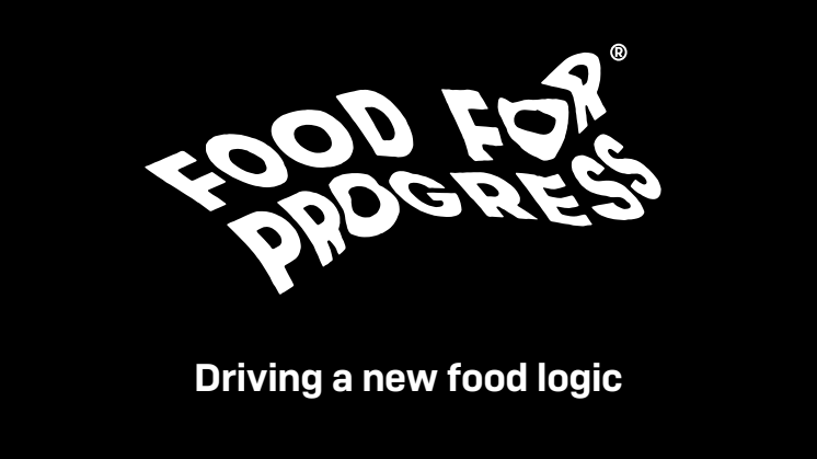 Food for Progress - Driving a new food logic 