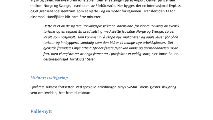 SkiStar Sälen: Nyheter 2014/2015