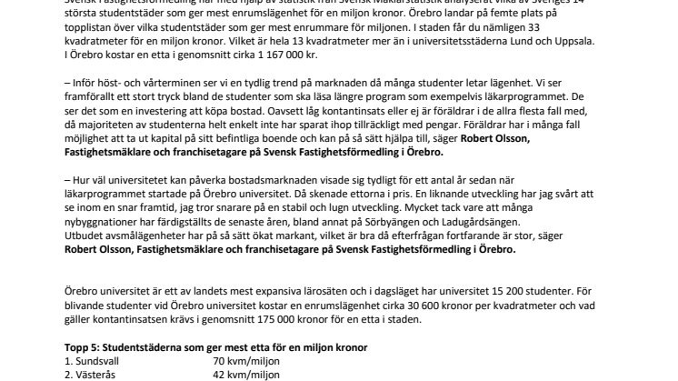 Ny kartläggning visar: Så mycket studentlägenhet får du för miljonen i Örebro