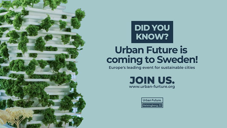 Välkommen: ansök om ett press pass till ﻿Urban Future 2022 via länken nedan.