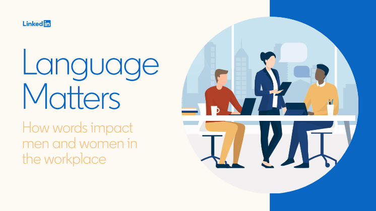 LinkedIn: Language Matters Report