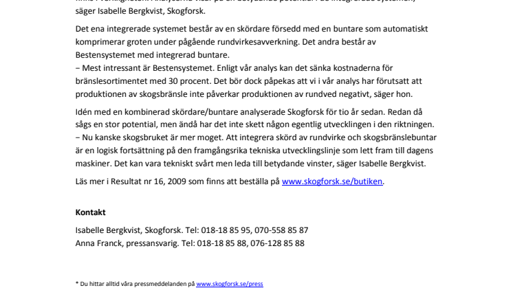 Framtidens skogsmaskin både buntar och skördar