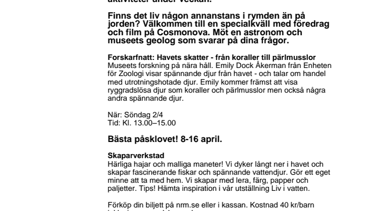 Det händer på Naturhistoriska riksmuseet i april