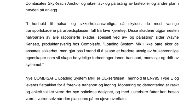 COMBISAFE LOADING SYSTEM MKII GIR VIKTIGE SIKKERHETSFORDELER 