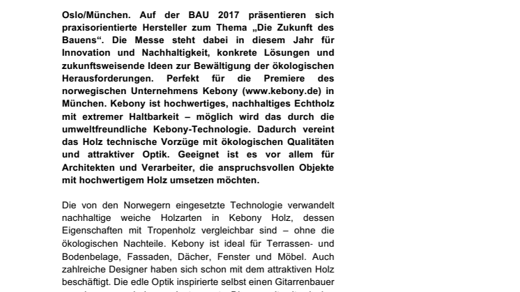 2017: Kebony Holz erstmals auf der BAU in München