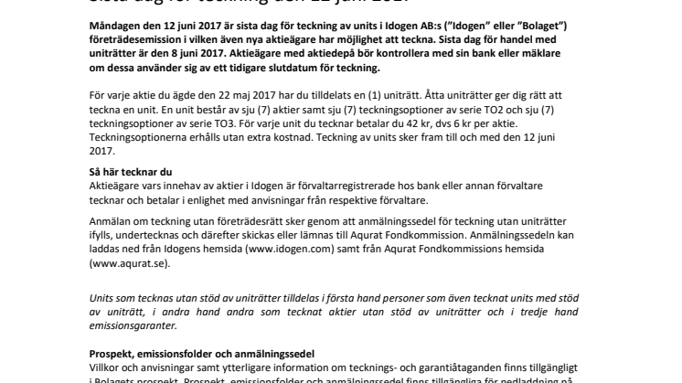 Sista dag för teckning den 12 juni 2017