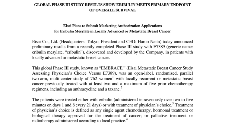 GLOBAL PHASE III STUDY RESULTS SHOW ERIBULIN MEETS PRIMARY ENDPOINT OF OVERALL SURVIVAL