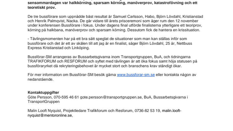 Björn Lövdahl, Kristianstad, är en av Sveriges bästa bussförare 2013