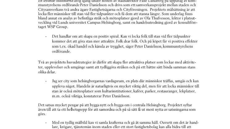 Helsingborgs stadskärna ska bli något att berätta om