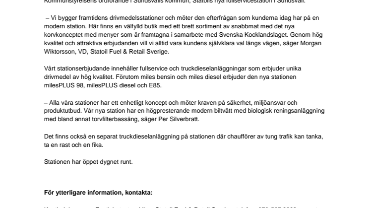 Idag invigs Statoils nya fullservicestation i Sundsvall