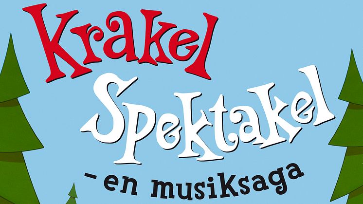 KRAKEL SPEKTAKEL – nu som musiksaga och album!