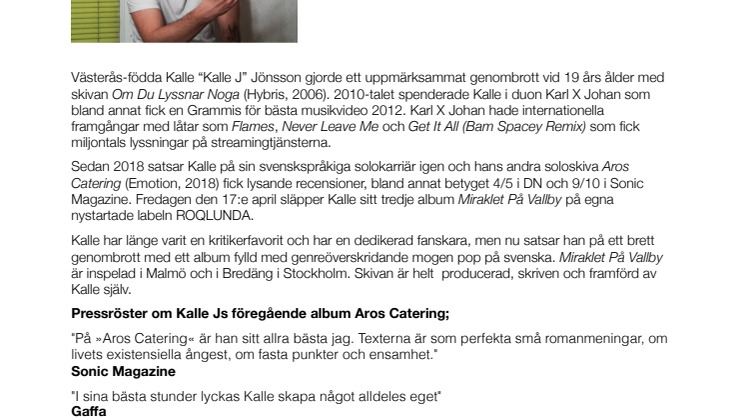 Hyllade Kalle J från Karl X Johan släpper soloalbum 