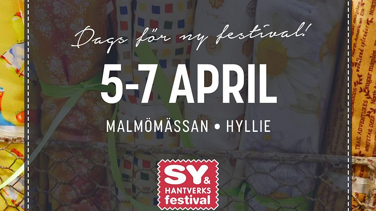 Sy- & Hantverksfestival Malmö 5-7 april 2019
