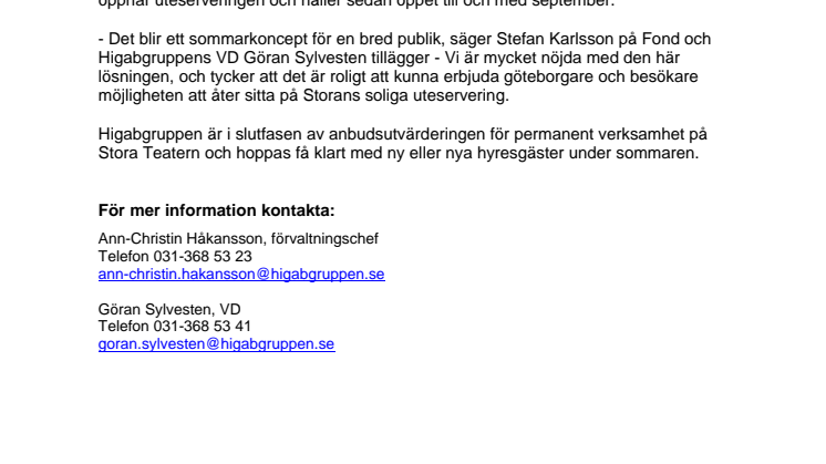 Tillfällig sommarrestaurang på Storan