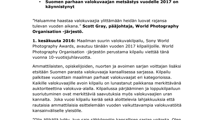 Kenestä Suomen paras valokuvaaja? Ilmoittautuminen vuoden 2017 Sony World Photography Awards -valokuvakilpailuun on nyt alkanut 